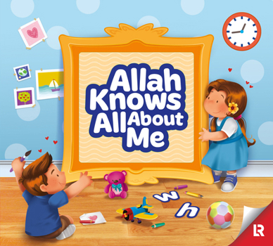 Paperback Allah Knows All about Me Book