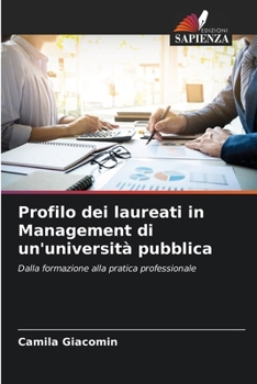 Paperback Profilo dei laureati in Management di un'università pubblica [Italian] Book