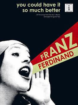 Paperback "franz ferdinand ; you could have it so much better" Book