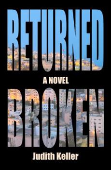 Paperback Returned Broken: A Novel Book