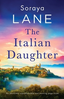 Paperback The Italian Daughter: An absolutely unputdownable and stunning page-turner Book