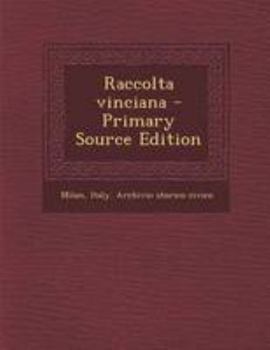 Paperback Raccolta Vinciana - Primary Source Edition [Italian] Book