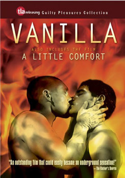 Vanilla / A Little Comfort