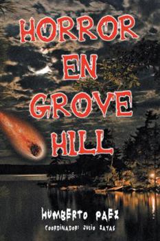 Paperback Horror En Grove Hill [Spanish] Book
