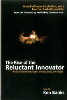 Paperback The Rise of the Reluctant Innovator Book
