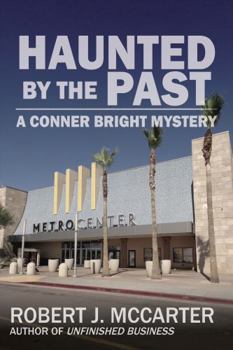 Haunted by the Past: A Conner Bright Short Mystery (Conner Bright Mysteries)