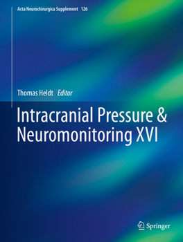 Hardcover Intracranial Pressure & Neuromonitoring XVI Book