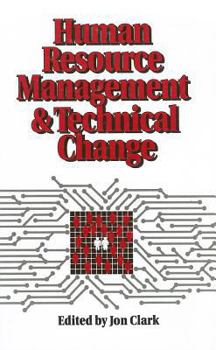 Paperback Human Resource Management and Technical Change Book