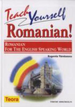 Hardcover Teach Yourself Romanian! Romanian for the English-speaking World Book