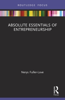Paperback Absolute Essentials of Entrepreneurship Book