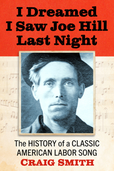 Paperback Finding Joe Hill: The History of a Classic American Labor Song Book