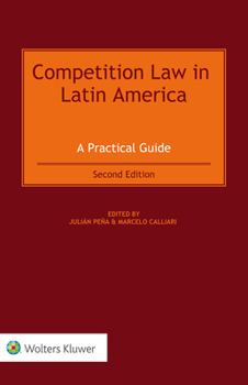 Hardcover Competition Law in Latin America: A Practical Guide Book