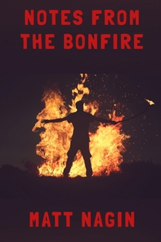 Paperback Notes From The Bonfire: Poems In The Age of Coronavirus Book