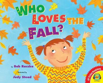 Hardcover Who Loves the Fall? Book