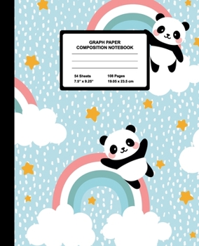 Graph Paper Composition Notebook: Quad Ruled 4 Squares Per Inch Sheets, Math and Science Grid Note Book for Elementary Students, Panda Over Rainbow