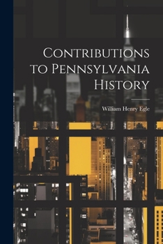 Paperback Contributions to Pennsylvania History Book