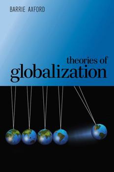 Paperback Theories of Globalization Book