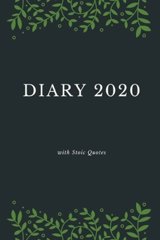 Paperback Diary 2020 With Stoic Quotes: Monthly Week to View Planner Agenda Stoic Philosophy Book