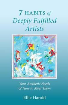 Paperback 7 HABITS of Deeply Fulfilled Artists Book