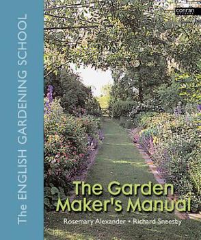 Hardcover The Garden Maker's Manual Book