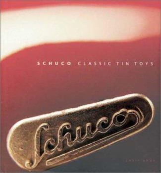 Hardcover Schuco Classic Tin Toys Book
