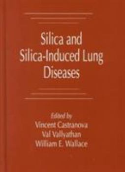 Hardcover Silica and Silica-Induced Lung Diseases Book