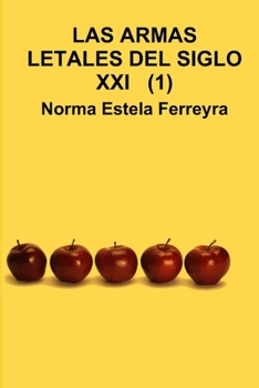Paperback Armas Letales del Siglo XXI [Spanish] Book