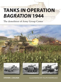 Paperback Tanks in Operation Bagration 1944: The Demolition of Army Group Center Book