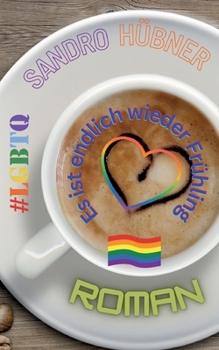 Paperback Es ist endlich wieder Frühling [German] Book