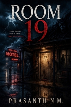 Paperback Room 19: A Terrifying Motel Horror Suspense About Vanishing Guests and Shadows That Remember the Truth Book