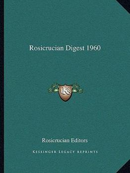 Rosicrucian Digest 1960