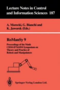 Paperback Romansy 9: Proceedings of the Ninth Cism-Iftomm Symposium on Theory and Practice of Robots and Manipulators Book