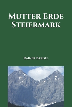Paperback Mutter Erde Steiermark [German] Book