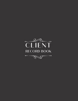 Paperback Client Record Book: Personal Client Tracking Log with A-Z Alphabetized Tabs for Hair Stylists, Barbers, and More Solid Business Black Book