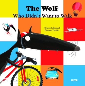 Paperback The Wolf Who Didn't Want to Walk Anymore Book