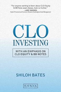 Paperback CLO Investing: With an Emphasis on CLO Equity & BB Notes Book