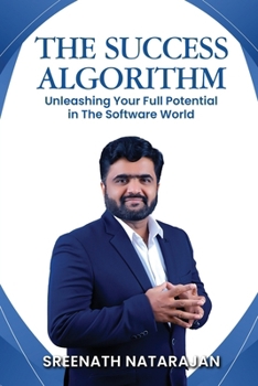 Paperback The Success Algorithm: Unleashing Your Full Potential in The Software World Book