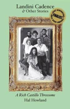 Paperback Landini Cadence and Other Stories: A Rich Castillo Threesome Book