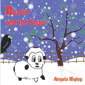 Paperback Baarlie and the Snow Book