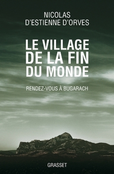 Paperback Le village de la fin du monde [French] Book