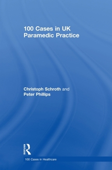 Hardcover 100 Cases in UK Paramedic Practice Book