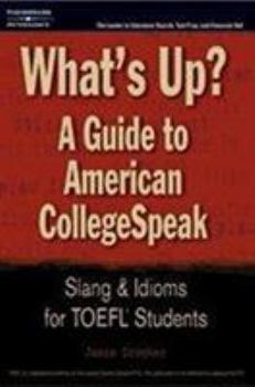 Paperback What's Up?guideto American Coll Speak 1e Book