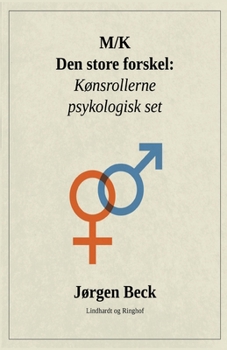 Paperback M/K - den store forskel: Kønsrollerne psykologisk set [Danish] Book