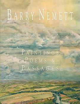 Paperback Barry Nemett: Paintings, Poems, & Passages Book