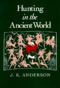 Hardcover Hunting in the Ancient World: Book