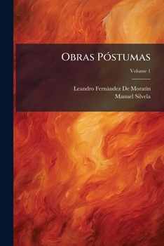 Paperback Obras Póstumas; Volume 1 [Spanish] Book
