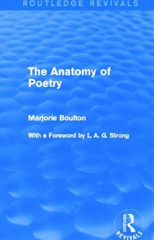 The anatomy of poetry; (Routledge paperback) - Book  of the Routledge Revivals