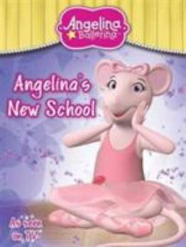 Paperback Angelina: Angelinas New School Book