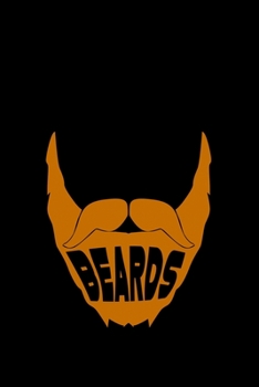 The Best Dads Have Beards: Food Journal Track Your Meals Eat Clean And Fit Breakfast Lunch Diner Snacks Time Items Serving Cals Sugar Protein Fiber Carbs Fat 110 Pages 6 X 9 In 15.24 X 22.86 Cm