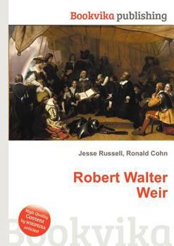 Paperback Robert Walter Weir Book